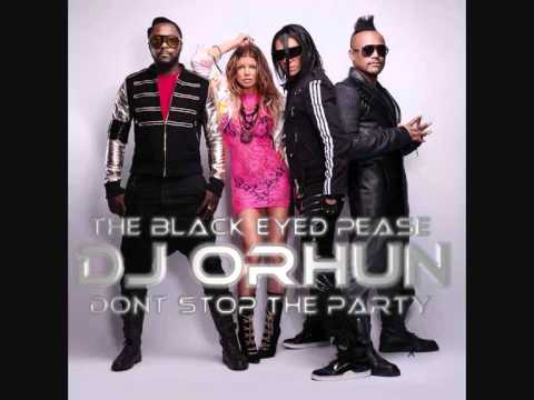 Dj Orhun vs. Black Eyed Peas - Don't Stop The Party.wmv