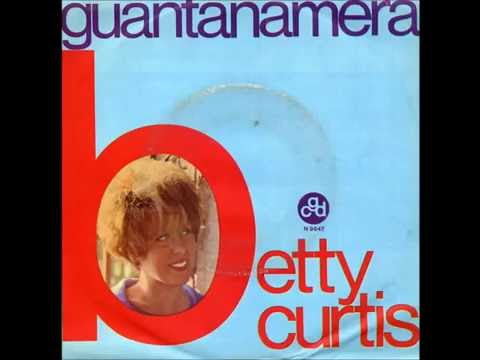 Betty Curtis - Guantanamera (1966)