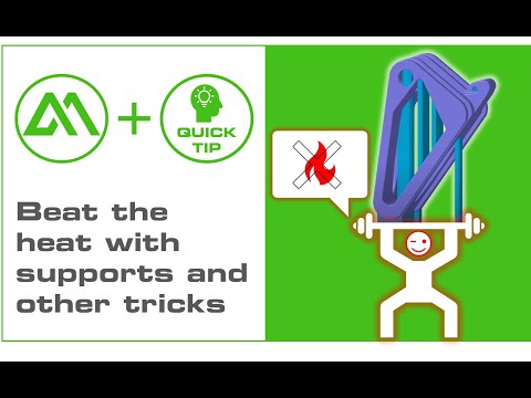 AMcademy Quick Tips #5: beat the heat with supports and ghost parts | Metal 3D Printing