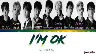 D-CRUNCH(디크런치) - 'I'm OK' HAN/ROM/ENG Color Coded Lyrics