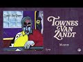 Townes Van Zandt - Marie (Official Audio)