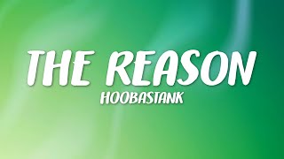 Download lagu Hoobastank - The Reason (Lyrics) mp3