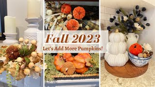 Fall Decorate with Me 2023 | Fall Decor Change ups | Switching up my early Fall Decor with Pumpkins