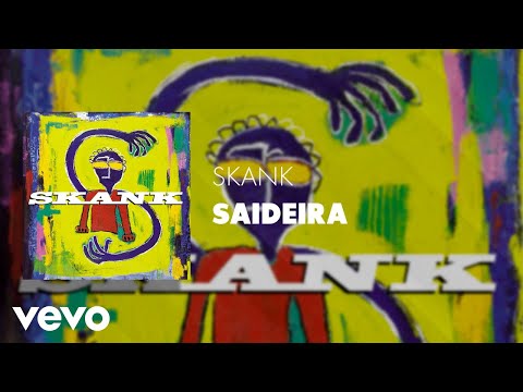 Skank - Saideira (Áudio Oficial)