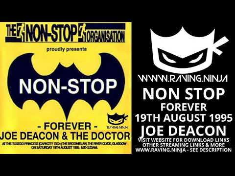 Non Stop Forever 19th August 1995 Joe Deacon Happy hardcore bouncy techno scotland scottish rave