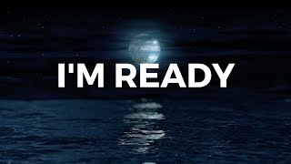 I'm Ready Lyrics - Sons of Zion