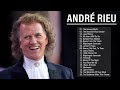 André Rieu Greatest Hits Full Album 2024 - The best of André Rieu