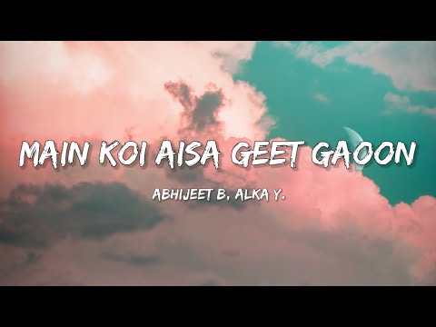 Main Koi Aisa Geet Gaoon - Yes Boss | Lyrical Bam Hindi
