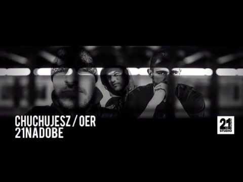 CHUCHUJESZ x OER "PLUSZ" feat. DJ CHMIELIX