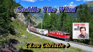 Saddle The Wind(바람에 실려)💜 Lou Christie(루 크리스티), 한글자막 (HD With Lyrics)🌴🌿🍒🌻🍓