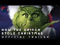 2000 How The Grinch Stole Christmas Official Trailer 1 Universal Pictures