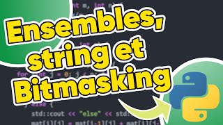 Comment Générer toutes les sous-chaines d&#39;une chaine de caractères en Python (Bitmasking) ?