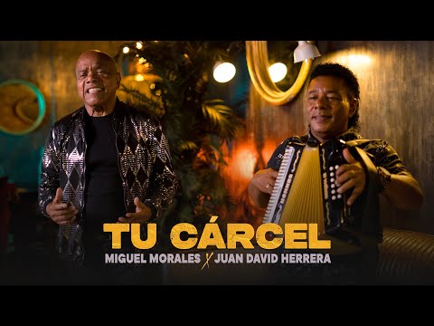 Tu Cárcel - Miguel Morales & Juan David Herrera (Video Oficial)