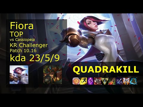 Fiora vs Cassiopeia Top - KR Challenger 23/5/9 Patch 10.16 Gameplay // [롤] 피오라 vs 카시오페아 탑