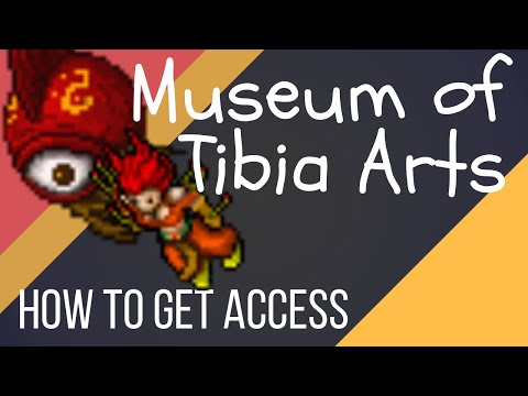 [Tibia] Access Guide to MoTA (Museum of Tibia Arts)