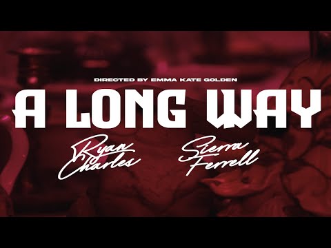 Ryan Charles & Sierra Ferrell - A Long Way (Official Music Video)