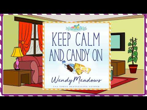 Keep Calm and Candy On FULL Audiobook - Sweet Shop Cozy Mystery Series, Book 4