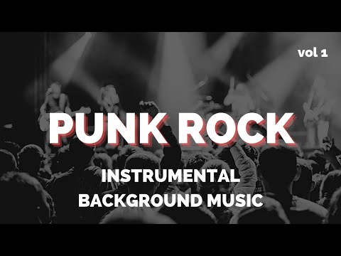 Punk Rock Instrumental Background Music - 1 Hour High-Energy Playlist Vol1