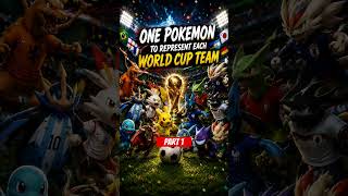 ⚽ ONE POKÉMON TO REPRESENT EACH WORLD CUP TEAM 🌎 #pokemon #pokemontcg #worldcup #worldcup2026 #tcg
