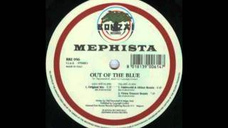 Mephista - Out of the blue [Original Mix]