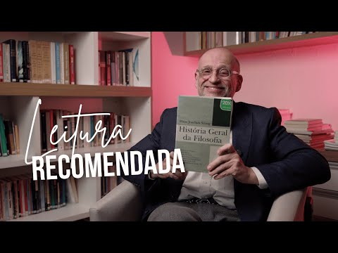 General History of Philosophy | Recommended Reading #2 | Clóvis de Barros