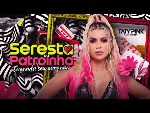 Taty Pink Seresta da Patroinha 3.0