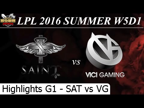 SAT vs VG Game 1 Highlights 23/06/2016 - LPL Summer 2016 W5D1M1 Saint Gaming vs Vici Gaming