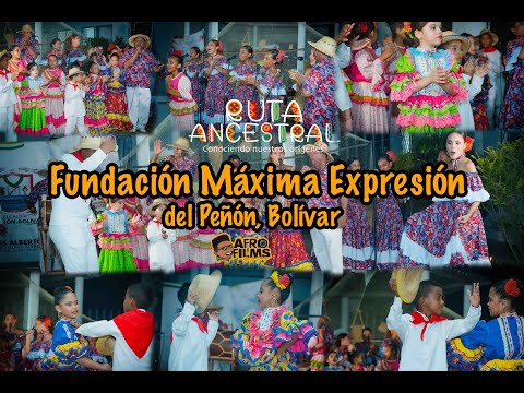 Fundación Máxima Expresión de El Peñón, Bolívar - Ruta Ancestral
