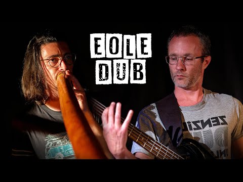 Eole Dub - Strange World - Dub music didgeridoo