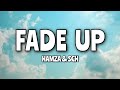 Hamza ft. Sch - Fade up (speed up paroles tiktok)