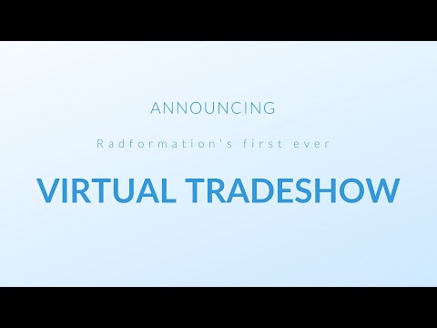 Radformation's Virtual Tradeshow 2020