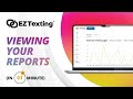 How To View Your SMS Marketing Delivery Reports in 1 Minute | EZ Texting Demo
