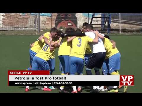 Petrolul a fost Pro fotbal!