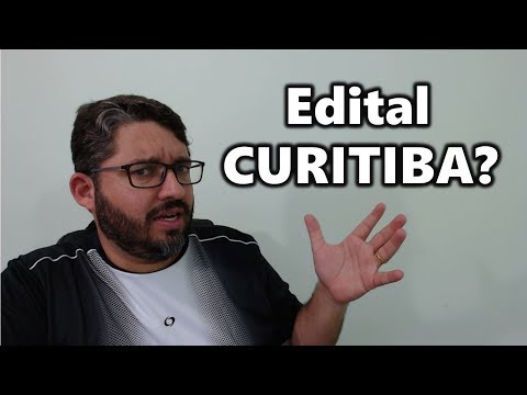 Edital de Curitiba! Tá certo isso?