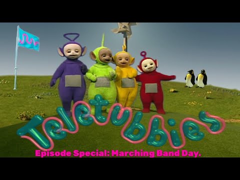 Teletubbies. Episode Special: Marching Band Day.