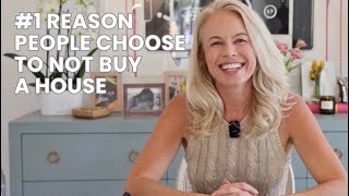 Top Reason People Choose To Not Buy A House