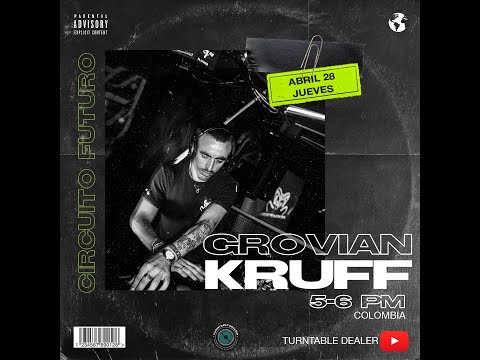En vivo GrØvian Kruff desde Turntable Dealer - Circuito Futuro