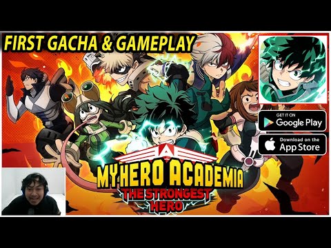 🔥🔥Akhirnya Rilis Global! My Hero Academia: The Strongest Hero [FIRST GACHA & GAMEPLAY]