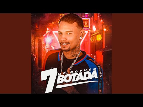 7 Botada