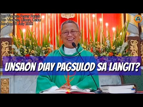 Unsaon pagsulod sa Langit? #homilia @padrecianoubod#catholic #inspirational #homily