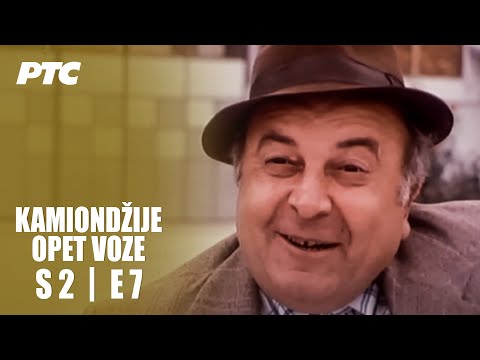 Kamiondžije opet voze | Epizoda 7 | "Ko je to tamo pozadi" (domaća serija)