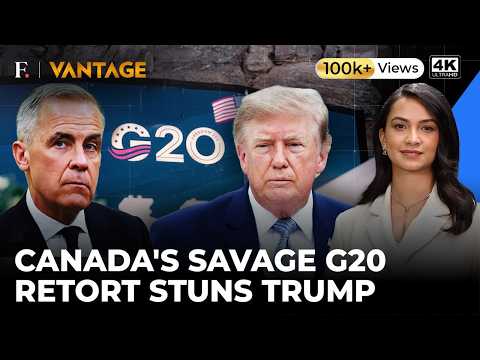 G20 Chaos: Canada Walks Out, Russia Walks In, South Africa Shut Out | Vantage on Firstpost | 4K