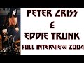 KISS - Peter Criss on Eddie Trunk