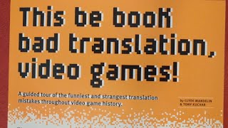 'This be book bad translation, video games!' - Engrish in Video Games (review)