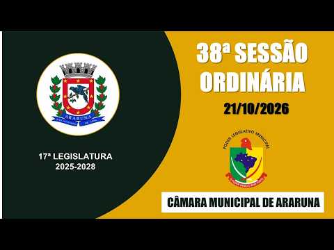 38ª Sessão Ordinária - 2ª Sessão Legislativa - 17ª Legislatura 21/10/2026
