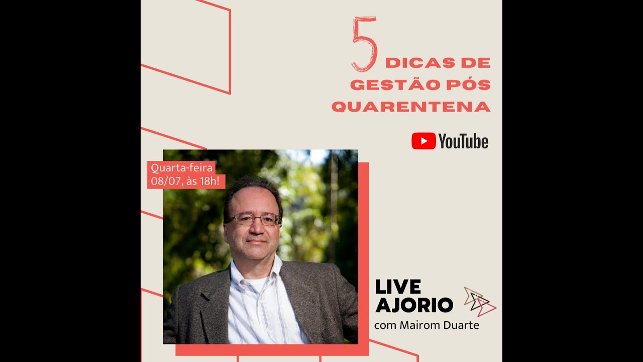 Live AJORIO   5 Dicas de Gestão Pós Quarentena com Mairom Duarte