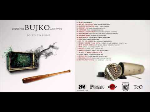 02 Bujko NIE BÓJ SIĘ WIDZIEĆ (prod. Konecki) Scratch mix