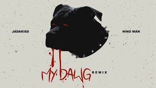 Jadakiss - My Dawg (Remix) ft. Nino Man