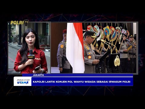 LIVE REPORT - KAPOLRI LANTIK DAN PIMPIN SERTIJAB PJU MABES POLRI SERTA KAPOLDA