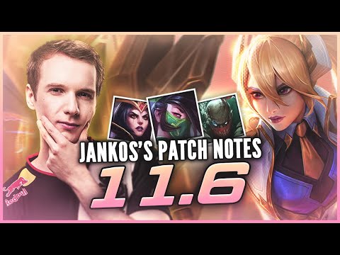 Jankos - PATCH NOTES 11.6